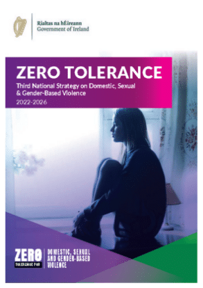 Zero Tolerance: Third National Strategy on Domestic, Sexual & Gender-based Violence